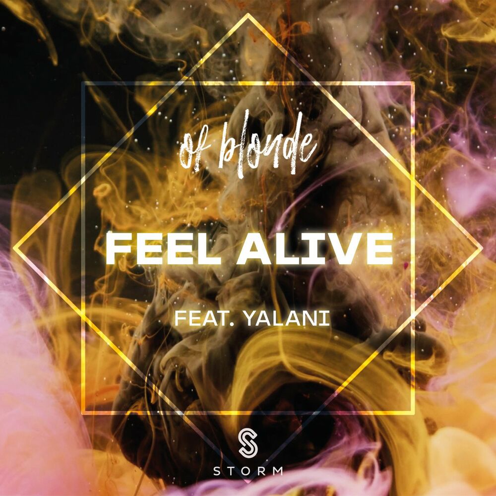 Песня feeling alive. Feel Alive. Feel Alive песня. YOZ - feel Alive.