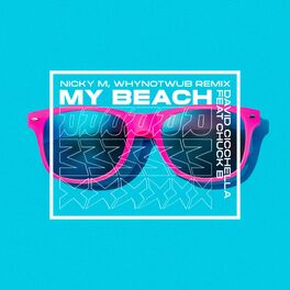 Album cover of My Beach (feat. Chuck B.)
