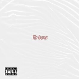 Album cover of Tlo Bone