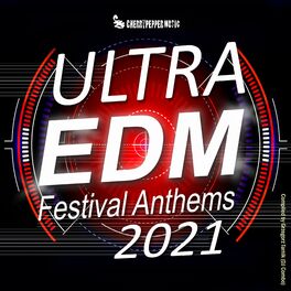 Album cover of Ultra EDM Festival Anthems 2021