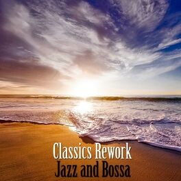 Album cover of Jazz and Bossa Classics Rework