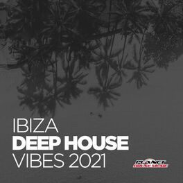 Album cover of Ibiza Deep House Vibes 2021