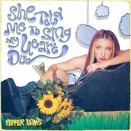 Album cover of She Told Me To Sing My Heart Out