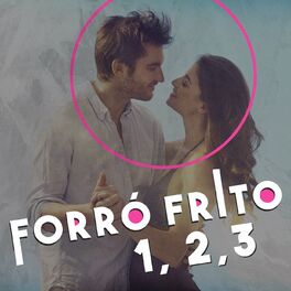 Album cover of Forró Frito 1, 2, 3