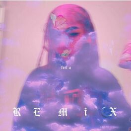 Album cover of feel u (remix)