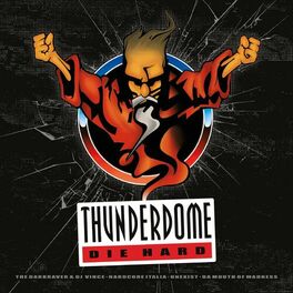 Album cover of Thunderdome Die Hard