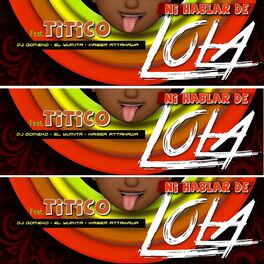 Album cover of Ni Hablar De Lola