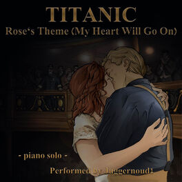 Album cover of Rose's Theme ~ My Heart Will Go On (From 