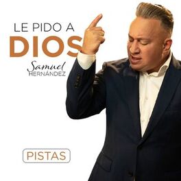 Album cover of Le Pido a Dios (Pistas) (Instrumental)