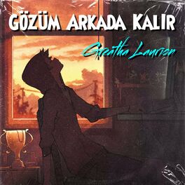 Album cover of Gözüm Arkada Kalır