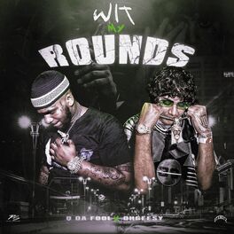 Album cover of Wit My Rounds