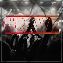 Album cover of Rave, Vol. 33