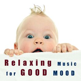 Album cover of Relaxing Music for Good Mood