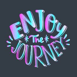Album cover of Enjoy the Journey