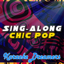 Album cover of Sing-Along Chic Pop