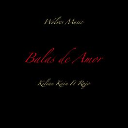 Album cover of Balas de Amor