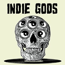 Album cover of Indie Gods
