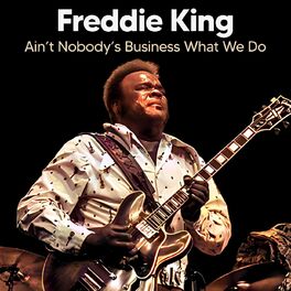Album cover of Ain’t Nobody’s Business What We Do (Live)