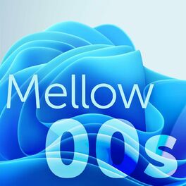 Album cover of Mellow 00s