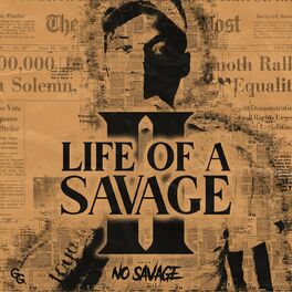 Album cover of Life of a Savage 2