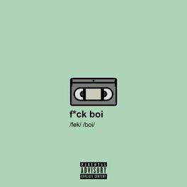 Album cover of fuckboi