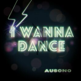 Album cover of I Wanna Dance