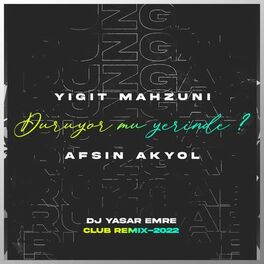 Album cover of Duruyor Mu Yerinde ? (feat. Yiğit Mahzuni & Afşin Akyol)