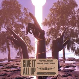 Album cover of Give It All Up
