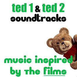 Album cover of Ted Soundtracks: Music Inspired by the Films