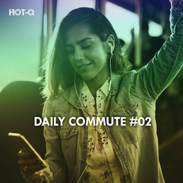 Album cover of Daily Commute, Vol. 02