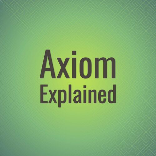 various-artists-axiom-explained-lyrics-and-songs-deezer