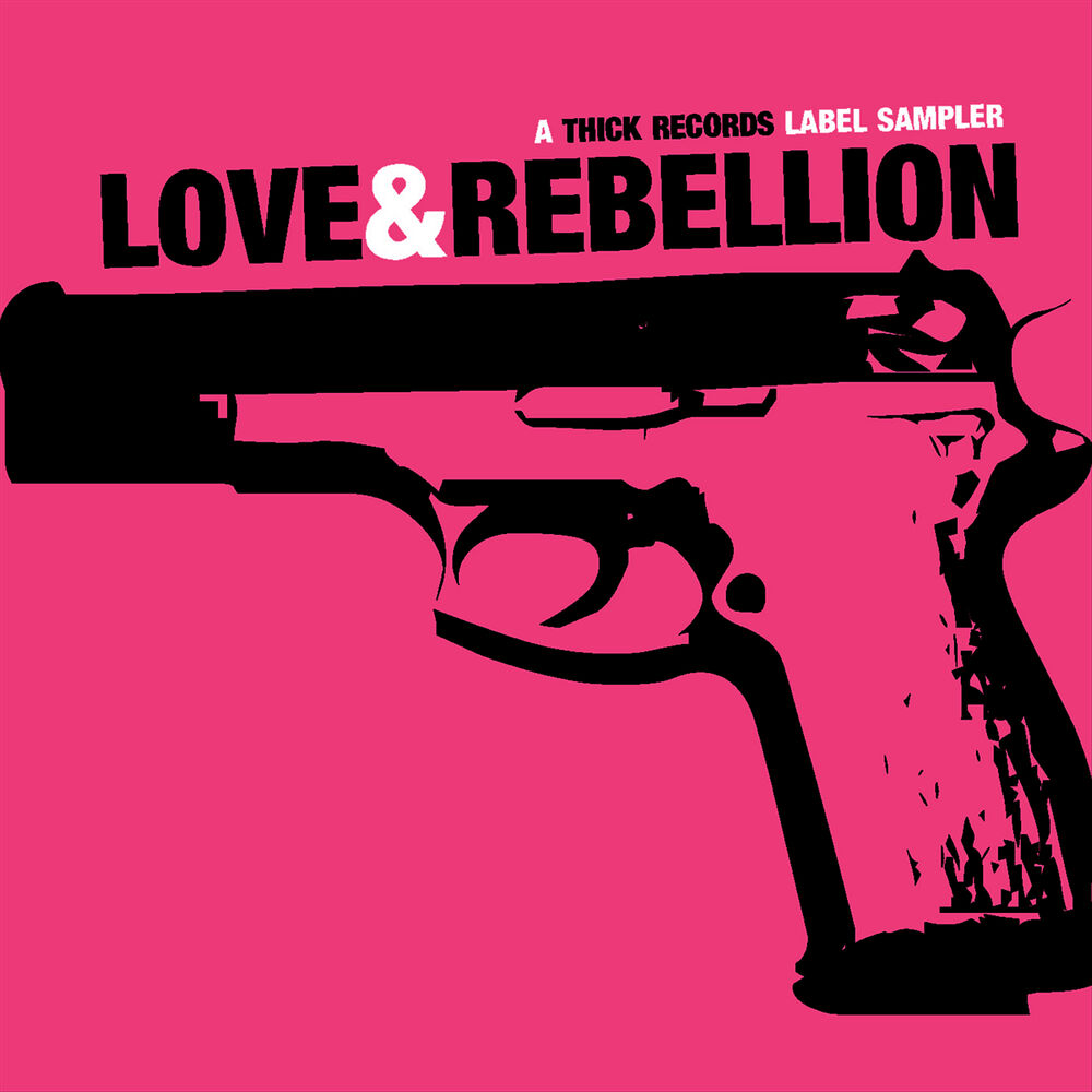 Bitch get out. Rebellion of Love. The tossers albums.