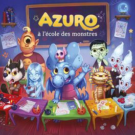 Album cover of Azuro à l’école des monstres