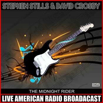 Stephen Stills - Almost Cut My Hair (Live): listen with lyrics | Deezer