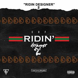 Album cover of Ridin' Designer 2