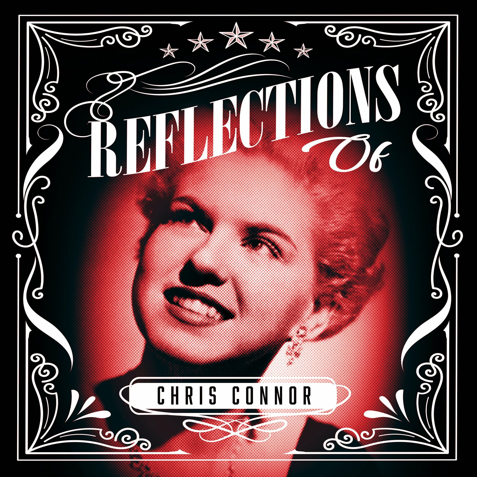 Chris Connor - Reflections of Chris Connor: lyrics and songs | Deezer