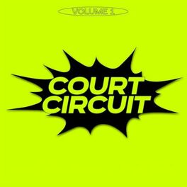 Album cover of Court Circuit, Vol. 1