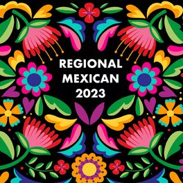 Album cover of Regional Mexican 2023