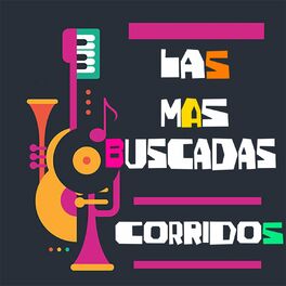 Album cover of Las Mas Buscadas Corridos