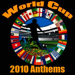 Album cover of World Cup 2010 Anthems