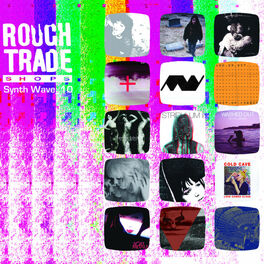 Album cover of Rough Trade Synth Wave 10