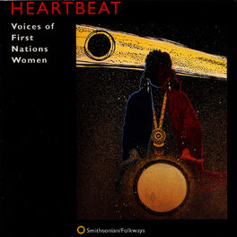 Album cover of Heartbeat: Voices of First Nations Women