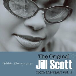 Album cover of Hidden Beach Presents: The Original Jill Scott - from the vault, Vol. 1 (Deluxe)