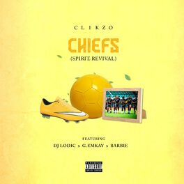 Album cover of Chiefs (feat. DJ Lodic, G.Emkay & Barbie)