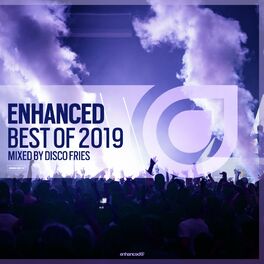 Album cover of Enhanced Best Of 2019, mixed by Disco Fries