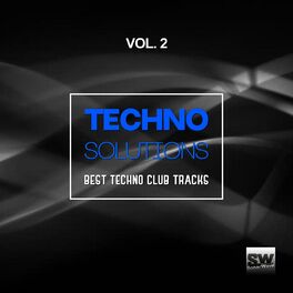 Album cover of Techno Solutions, Vol. 2 (Best Techno Club Tracks)