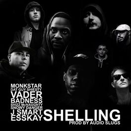 Album cover of Shelling (feat. Dat Guy Shiesty, Vader, Badness, Shizz McNaughty, Snowy Danger, J Smart & Esskay)