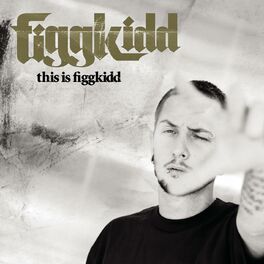 Album cover of This Is Figgkidd