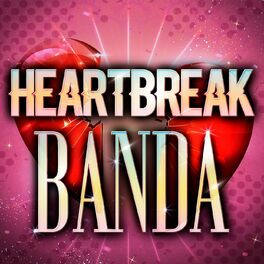 Album cover of Heartbreak Banda