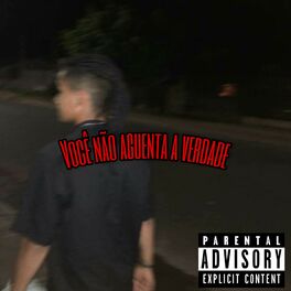 Album cover of Você Não Aguenta a Verdade
